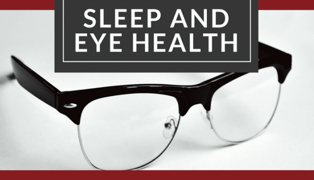 Sleep and Eye Disorders: What You Should Know